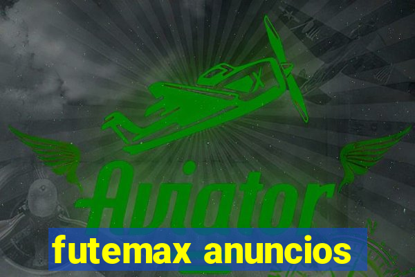 futemax anuncios